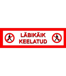 Ei läpikulkua -varoitustarra