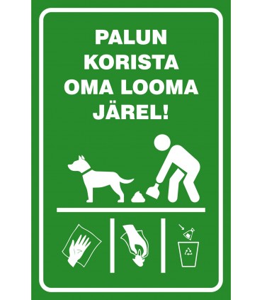  "Clean up after the dog" sign